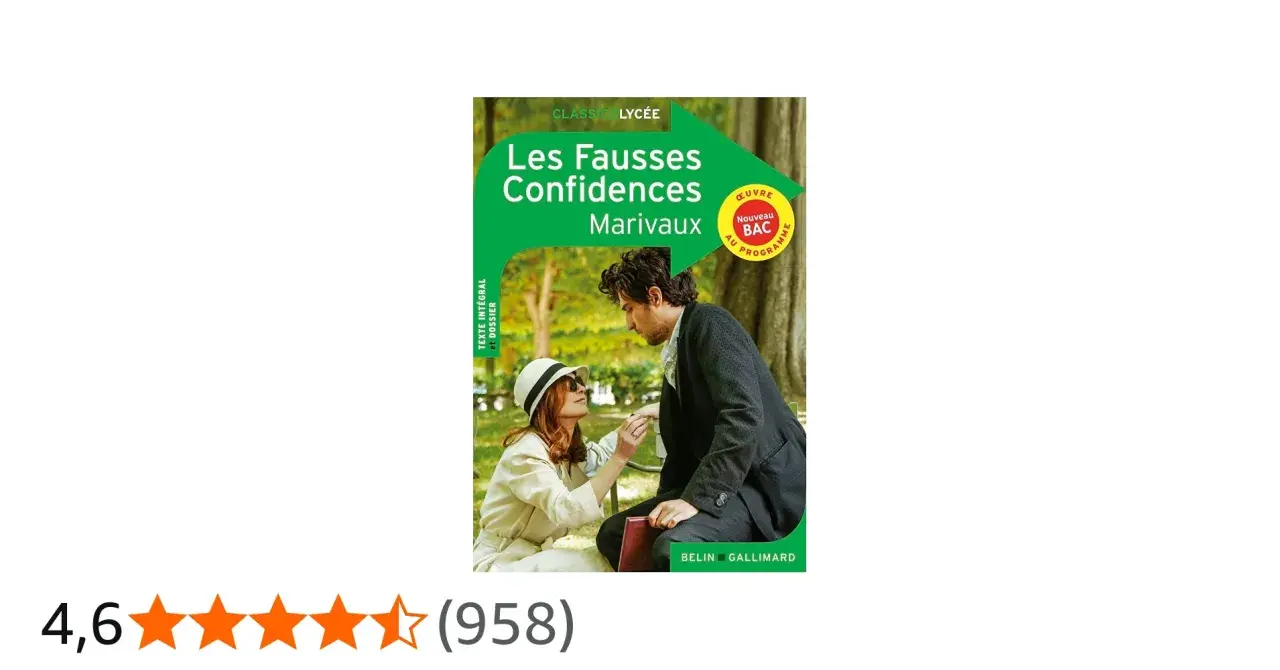 Couverture du livre "Les Fausses Confidences" de Marivaux, une œuvre au programme du nouveau BAC. Un couple est représenté enlacé dans un jardin.