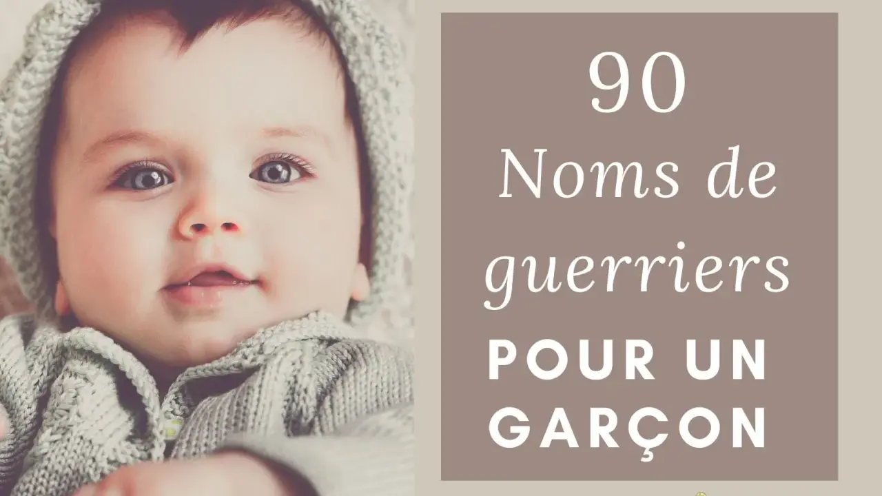 Un bébé aux yeux bleus, portant un bonnet et un pull en maille grise, avec le texte "90 Noms de guerriers pour un garçon".