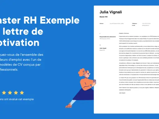 Exemple de lettre de motivation pour un master RH, avec un modèle de CV pour se démarquer.