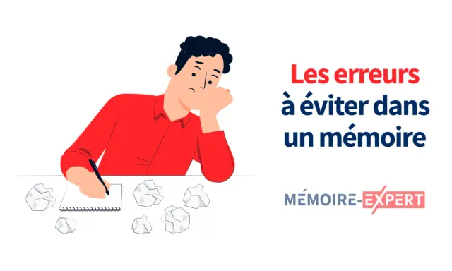 Un étudiant frustré écrit son rapport de stage, entouré de brouillons. Le texte indique "Les erreurs à éviter dans un mémoire".