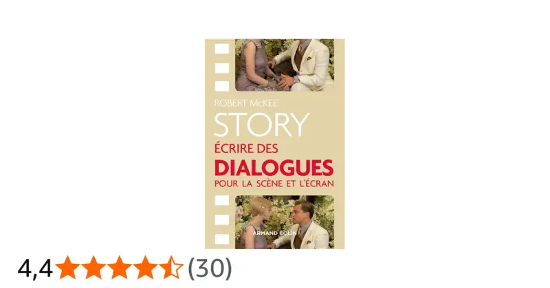 Livre "Story" de Robert McKee, guide pour écrire des dialogues romanesques pour la scène et l'écran. Image d'un couple en tenue d'époque.